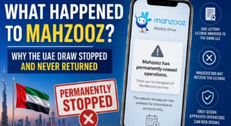 What Happened to Mahzooz? Why the UAE Draw Stopped and Never Returned